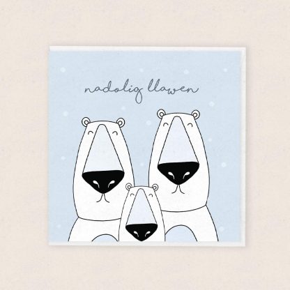 Carden Nadolig Teulu o Eirth Wen Polar Bear Family Christmas Card Cardiau Cymraeg Welsh Cards